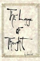 The Language Of Thought 1418424293 Book Cover