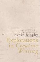 Explorations in Creative Writing 0522850561 Book Cover