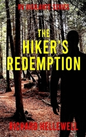 The Hiker's Redemption (The RV Vigilante) B0CKD45V24 Book Cover