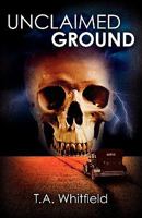 Unclaimed Ground 1453739386 Book Cover