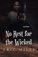 No Rest for the Wicked B0F7SWSYVR Book Cover