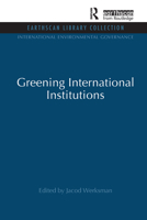 Greening International Institutions B0071GKV2I Book Cover