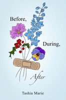 Before, During, After B0DSJG58NS Book Cover