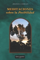 Meditaciones sobre la Posibilidad B0BJHFS7Q9 Book Cover