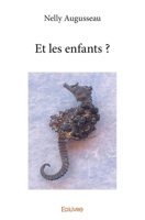 Et les enfants ? (French Edition) 2414303026 Book Cover