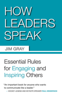 How Leaders Speak 1554887011 Book Cover