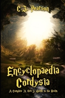 Encyclopaedia Cordysia: A Complete "A thru Z" Guide to the Realm B091H83FXD Book Cover