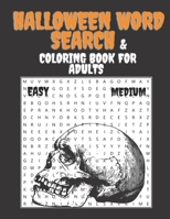 Halloween Word Search & Coloring Book for Adults: Easy and Meedium Level.Brain Game Large Print. B08JVLBZL7 Book Cover