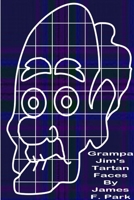 Grampa Jim's Tartan Faces 024434003X Book Cover