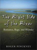 Right Side of the River, The - OSI 0941711625 Book Cover