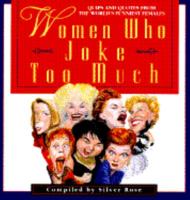 Women Who Joke Too Much 0399521542 Book Cover