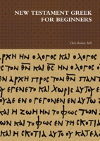 New Testament Greek for Beginners 1291632239 Book Cover