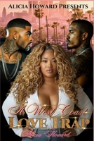 West Coast Love Trap B0F5MW1HB5 Book Cover