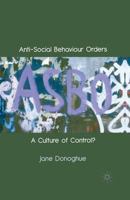 Anti-Social Behaviour Orders 1349369357 Book Cover
