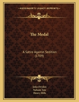 The Medal: A Satire Against Sedition 1167150600 Book Cover