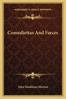 Comediettas and Farces 9355754035 Book Cover