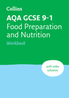 AQA GCSE 9-1 Food Preparation & Nutrition Workbook: Ideal for home learning, 2023 and 2024 exams 0008535086 Book Cover