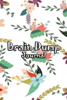 Brain Dump Journal: Template Worksheet Notebook With Prompts To Stop Stressing To Help You Clear Your Mind & Head Of Thoughts By Make Notes in Book | Cartoon Floral Cover 1678339245 Book Cover