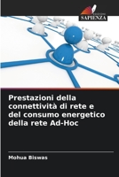 Prestazioni della connettivit� di rete e del consumo energetico della rete Ad-Hoc 6204141384 Book Cover