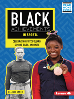 Black Achievements in Sports: Celebrating Fritz Pollard, Simone Biles, and More B0BP7TTK6W Book Cover