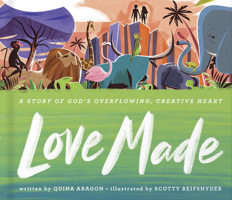 Love Made 0736974369 Book Cover
