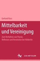 Mittelbarkeit Und Vereinigung 3476995860 Book Cover