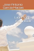 Liderazgo Espiritual (Spanish Edition) B0FCCYS311 Book Cover
