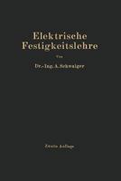 Elektrische Festigkeitslehre 364252530X Book Cover
