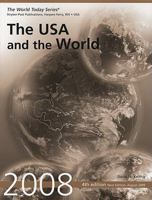The USA and the World 2008 (World Today Series USA & the World) 1887985972 Book Cover
