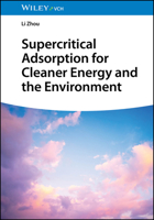 Supercritical Adsorption for Cleaner Energy and the Environment 3527355006 Book Cover