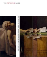 The Repeating Image: Multiples in French Painting from David to Matisse (Walters Art Museum) 0300126697 Book Cover