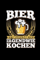 Bier Kaltstellen Ist Auch Kochen: Lustiges M�nnergeschenk Herren Weihnachten Bier-Witz - Kalender 2020 Monats�bersicht A5 Monatsplaner Terminkalender 1670536750 Book Cover