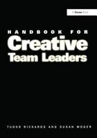 Handbook for Creative Team Leaders 1138378119 Book Cover