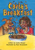 Carla's Breakfast (Kaeden Books) 1879835584 Book Cover