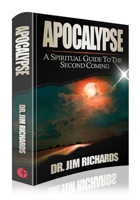 Apocalypse: A Spiritual Guide to the Second Coming 1948794977 Book Cover