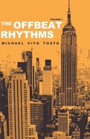 The Offbeat Rhythms: Volume One 1791776019 Book Cover