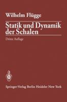 Statik Und Dynamik Der Schalen 3642495796 Book Cover