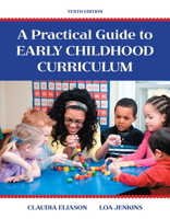 A Practical Guide to Early Childhood Curriculum