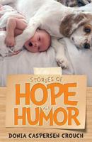 Stories of Hope and Humor 1629025321 Book Cover