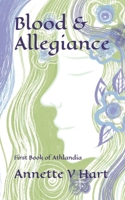 Blood and Allegiance B0FLPDNGP4 Book Cover