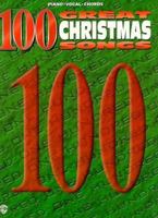 100 Great Christmas Songs 0897248732 Book Cover