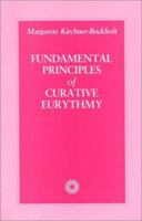 Fundamental Principles of Curative Eurythmy 0904693406 Book Cover
