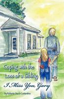 Coping with the Loss of a Sibling 1935268791 Book Cover