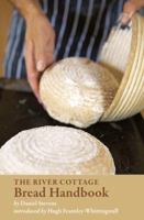 The River Cottage Bread Handbook 074759533X Book Cover