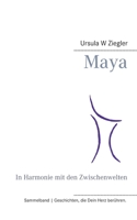 Maya: In Harmonie mit den Zwischenwelten 375263958X Book Cover