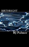 Birthright: The Evolution Chronicles Book 1 1453786074 Book Cover