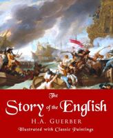 The Story of the English, Illustrated with Classic Paintings B0FZHMS2LX Book Cover