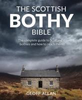 The Scottish Bothy Bible 191063610X Book Cover