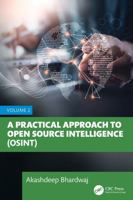 Practical Approach to Open Source Intelligence (OSINT): Volume 2 1041171668 Book Cover