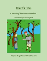 Idunn's Trees: A New Tale of the Norse Goddess Idunn B0B6XVBP4C Book Cover